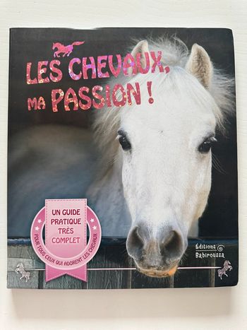 Livre les Chevaux, ma passion