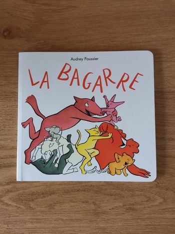 Livre La Bagarre école des loisirs