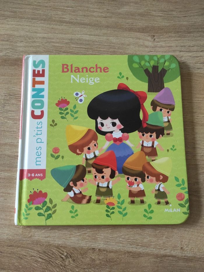 Livre mes p'tits contes Blanche Neige