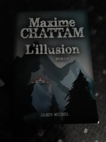 L'illusion de Maxime Chatam