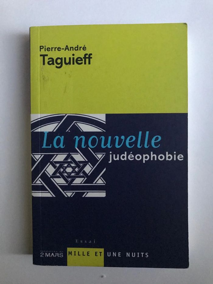 Livre « La nouvelle judéophobie » de Pierre-André Taguieff