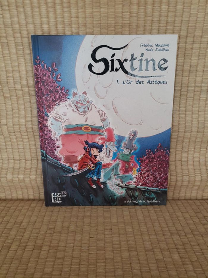Sixtine tome 1 l'or des Aztèques