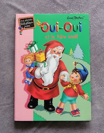 Oui-Oui et le Père Noël Enid Blyton, Jeanne Bazin (Illustrations)