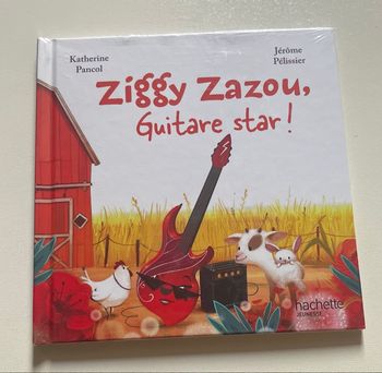 Ziggy Zazou, Guitare star ! neuf Hachette Jeunesse