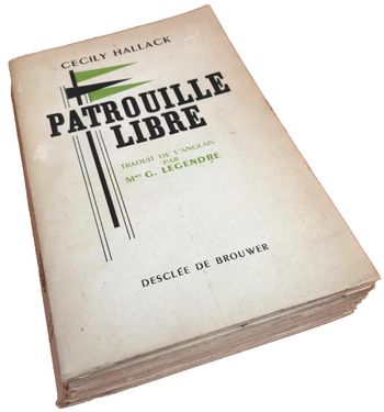 Cecily Hallack Patrouille libre (1935) Editions Desclée de Brouwer
