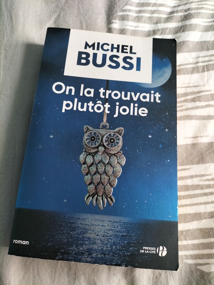 On la trouvait plutôt jolie de Michel bussi