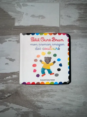 Livre petit ours brun mon premier imagier des couleurs bayard
