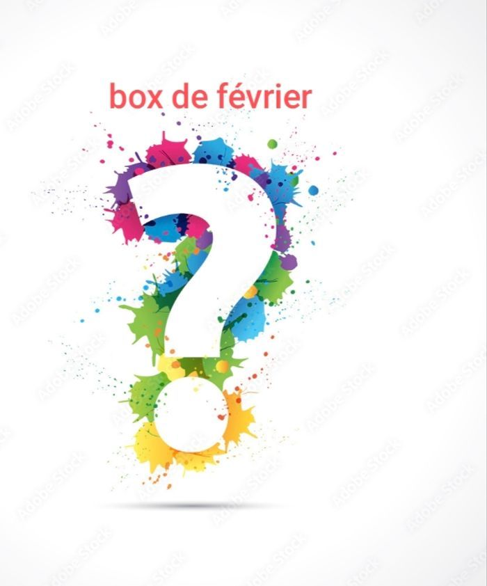 Une box du mois de février