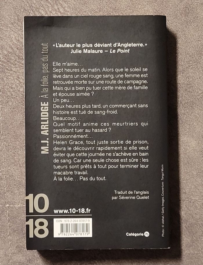 A La Folie, Pas Du Tout - Tome 7 M. J. Arlidge, Séverine Quelet (Traduction) - photo numéro 2