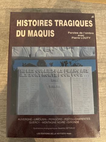 📚 Livre Histoires tragiques du maquis – Paroles de l’ombre avec Pierre Louty