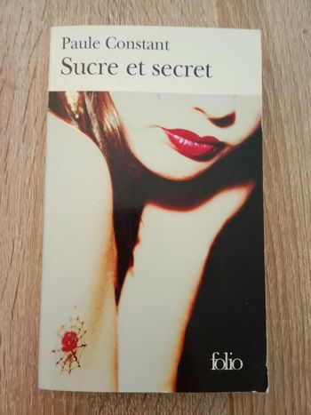 Paule Constant 🪅 Sucre et secret