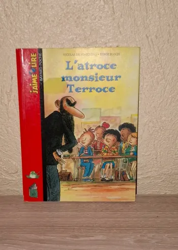 Livre l’atroce monsieur Terroce