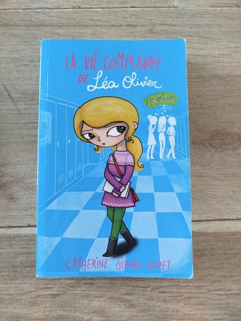 La vie compliquée de Léa Olivier