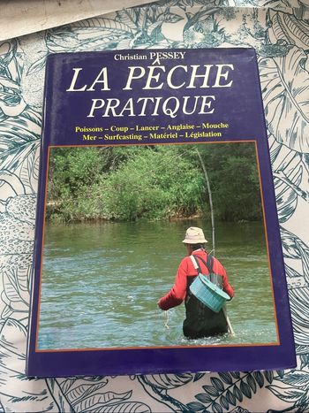 La Pêche Pratique - Christian Pessey