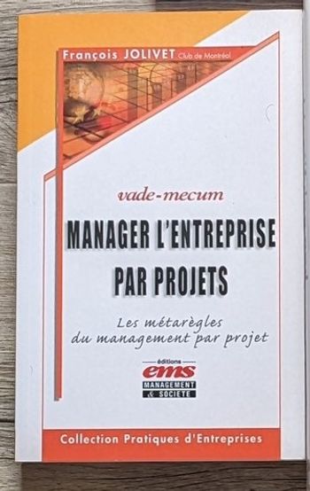 Livre "Manager l'entreprise par projets", François Jolivet