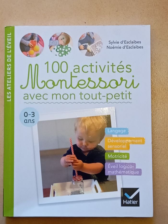 100 activités Montessori avec mon tout-petit