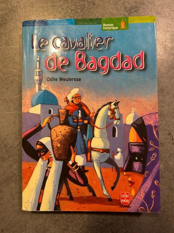 Le cavalier de Bagdad - Odile Weulersse
