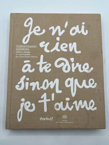 Je N'ai Rien À Te Dire Sinon Que Je T'aime