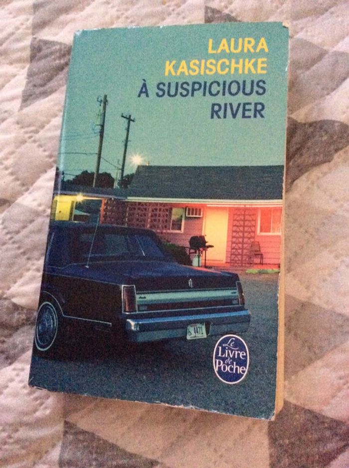 #A suspicious river Laura Kasischke