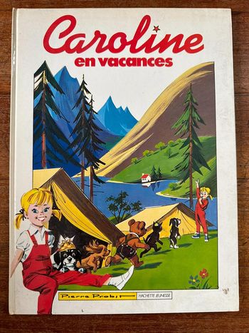 1983 Livre ancien Caroline en vacances Grands albums Hachette blanc Pierre Probst vintage
