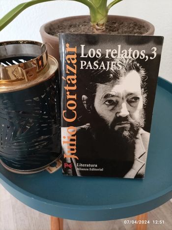 Los relatos 3 pasajes - Julio cortazar
