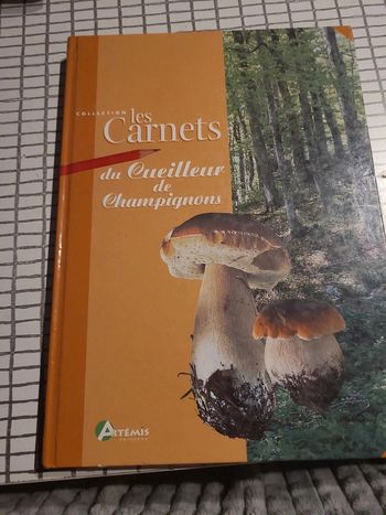 Les carnets du cueilleur de champignons