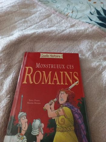 Livre quelle histoire monstrueux ces romains
