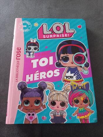 Grand livre bibliotheque rose L.O.L surprise lol c'est toi le héros 