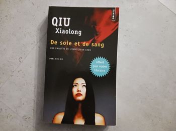 livre Qiu Xiaolong De soie et de sang