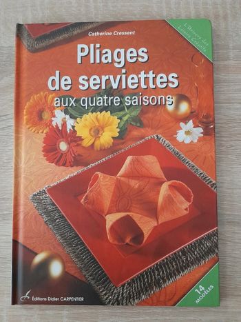 Livre " Pliages de serviettes "