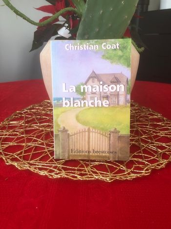La Maison Blanche - Christian Coat