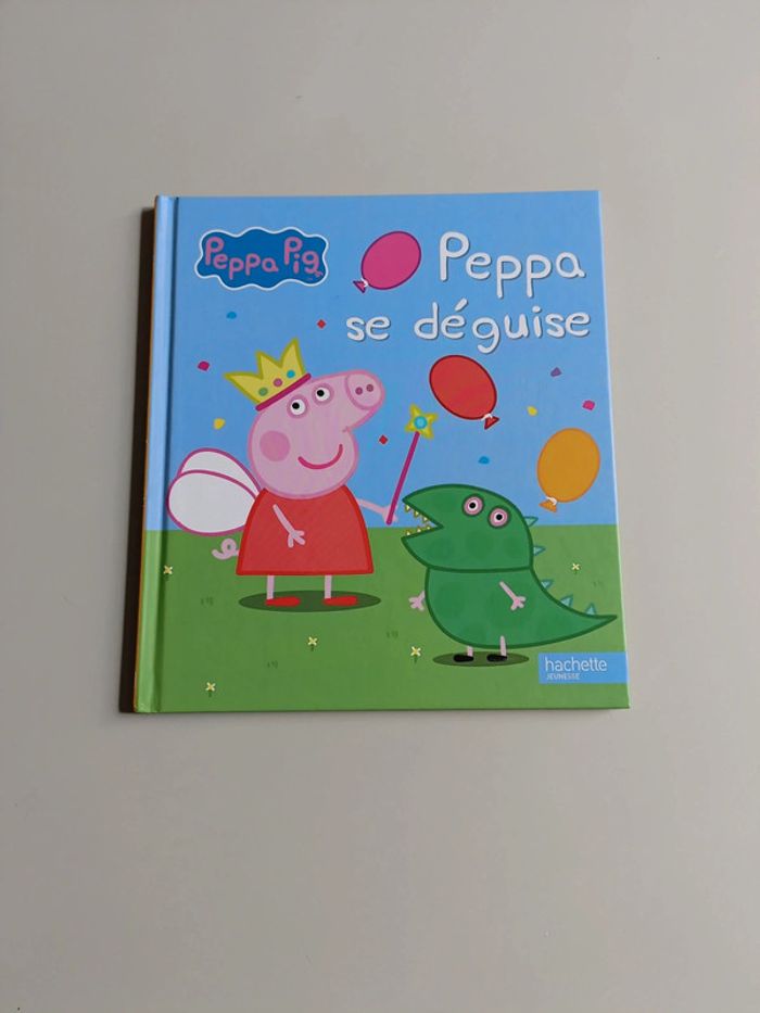 Peppa pig Peppa se déguise hachette jeunesse