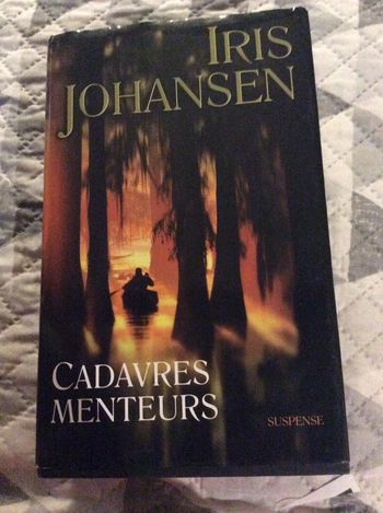 #cadavres menteurs Iris Johansen