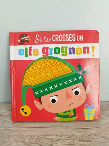 Livre à toucher si tu croises un elfe grognon