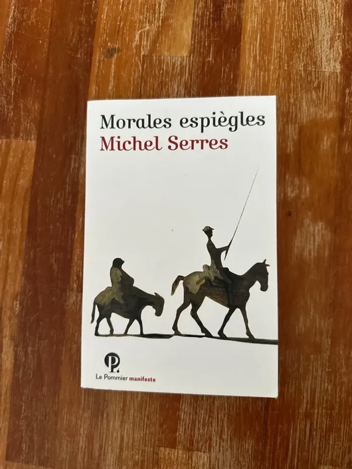 Livre morales espiègles Michel serres