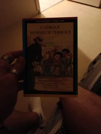 Livre l'atroce Monsieur Terroce