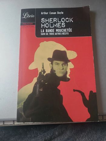Sherlock holmes. La bande mouchetée. Suivi de trois autres récits