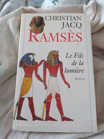 Ramsès, le fils de la Lumière Christian Jacq
