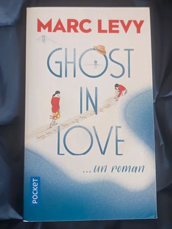 Livre Ghost in Love Marc Levy