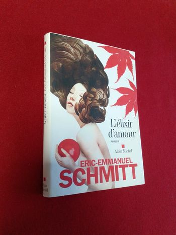 L'élixir d'amour Éric-Emmanuel Schmitt