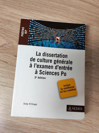 La Dissertation de culture générale à l'examen d'entrée à Sciences Po, livre de Aida N'Diaye