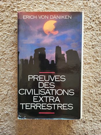 Livre "Preuves des civilisations extra-terrestres" d'Erich von Däniken - Science et Mystères