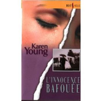 l'innocence bafouée