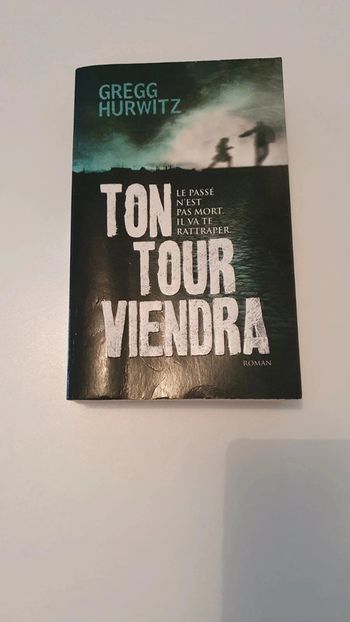 Ton tour viendra