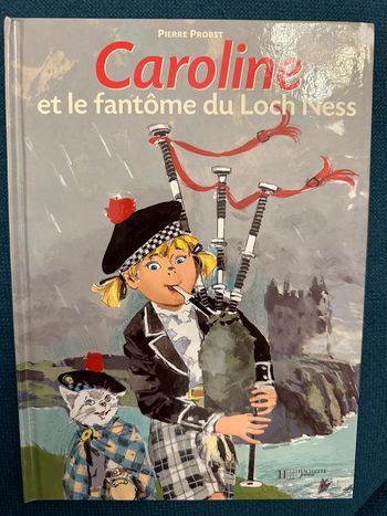 Livre vintage Caroline et le Fantôme du Loch Ness Pierre probst