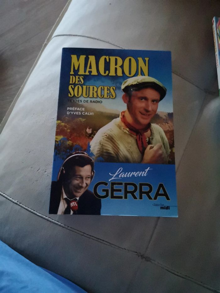 Livre macron des sources neuf Laurent gerra