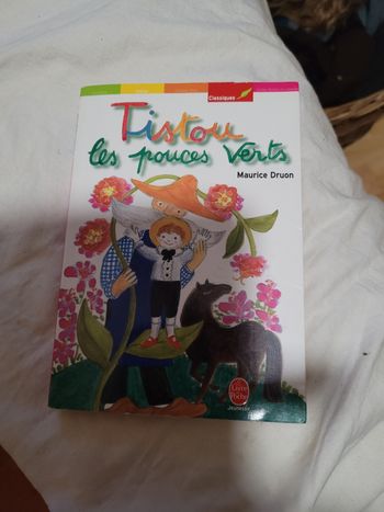 Tistou les pouces verts Maurice Druon