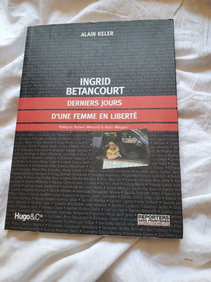 Derniers jours d une femle en liberté Ingrid Betancourt