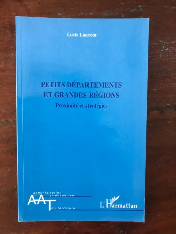 Livre broché "Petits départements et grandes régions"