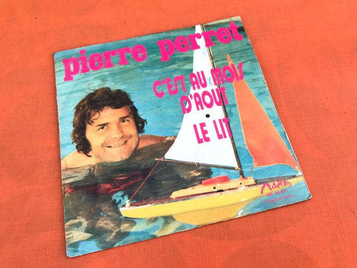 Vinyle 45 tours Pierre Perret C' est au mois d' Août (1972) Adèle 45811 - photo numéro 2